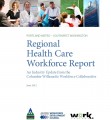 Regional Healthcare Workforce Report 